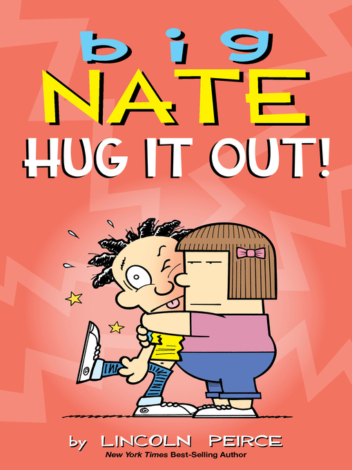 Title details for Hug It Out! by Lincoln Peirce - Available